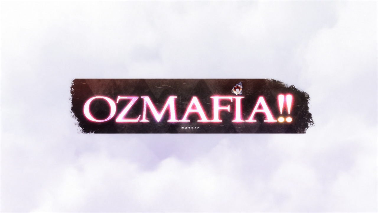 Ozmafia!! (PuyaSubs!)